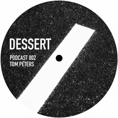 Dessert Podcast 002 Tom Peters at ://about blank 010716