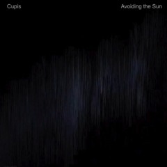 "AVOIDING THE SUN" Cupis