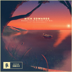 Rich Edwards - Where I'll Be Waiting (VIP Mix) (feat. Cozi Zuehlsdorff)
