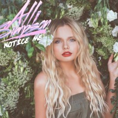[Nightcore] Alli Simpson- Notice Me