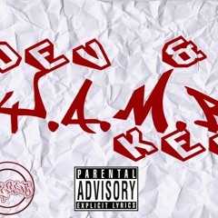 Dev & Kel (2Nasty) - Y.A.M.B Prod. Moshun