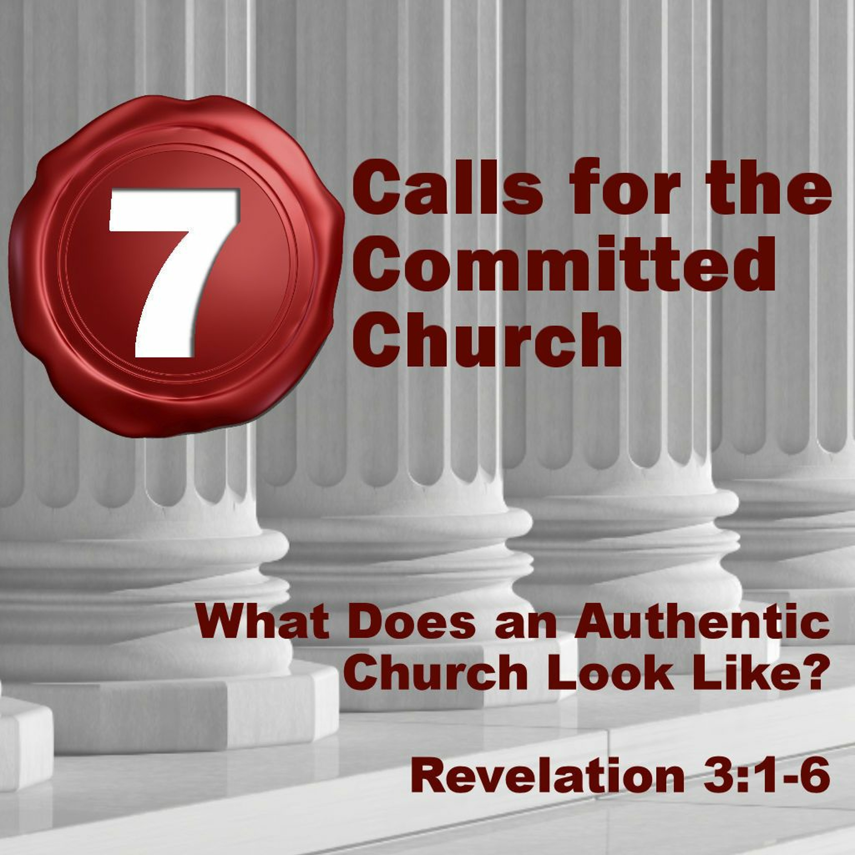 What Does an Authentic Church Look Like? Revelation 3:1-6 episode artwork