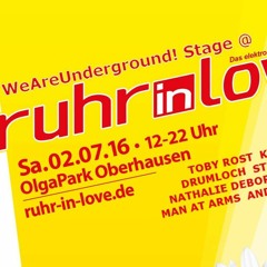 @ Ruhr in Love "We are Underground" Stage
