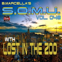 S.O.M.U. 048 With Guest DJs "LOST IN THE ZOO"