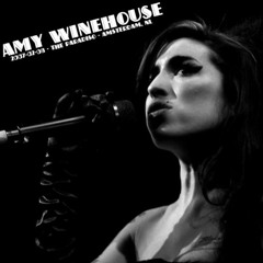 02- Amy Winehouse- He Can Only Hold Her/That Thing