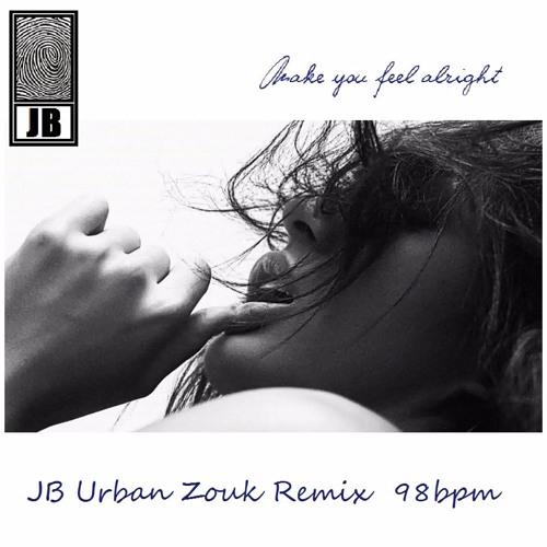 Make you feel (JB Urban Zouk Rmx)