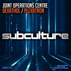 Joint Operations Centre - Dexathol [Subculture]