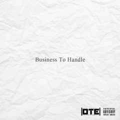 Business To Handle Prod. KenKen KillT IT