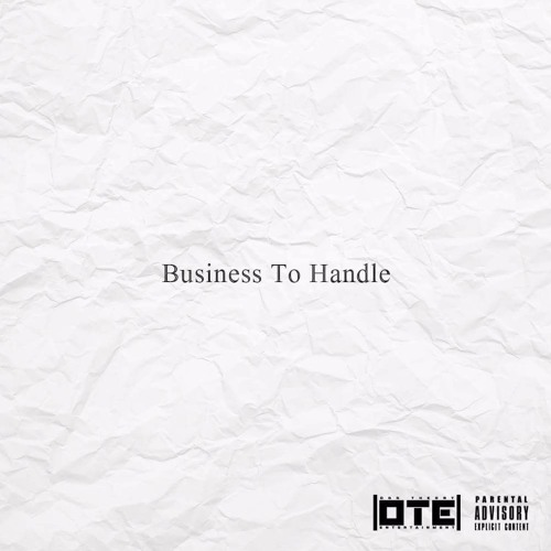 Business To Handle Prod. KenKen KillT IT