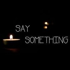 Sax Cover of Say Something x Sawan Kanota