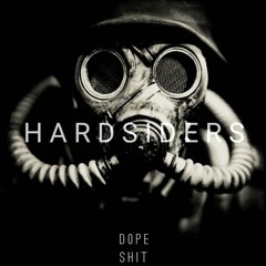 DOPE SH!T - Hardsiders (Original Mix) [HARDHOUSE]