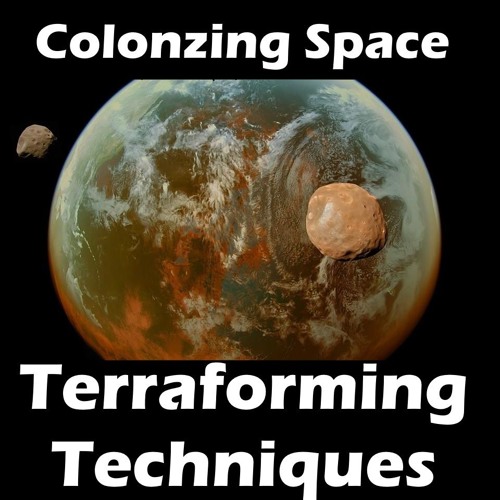 CS05 - Terraforming Techniques