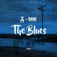 The Blues (Feat. Lil Jay X Sage The Gemini)