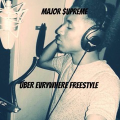 Major Tsunami- Uber Everywhere Freestyle
