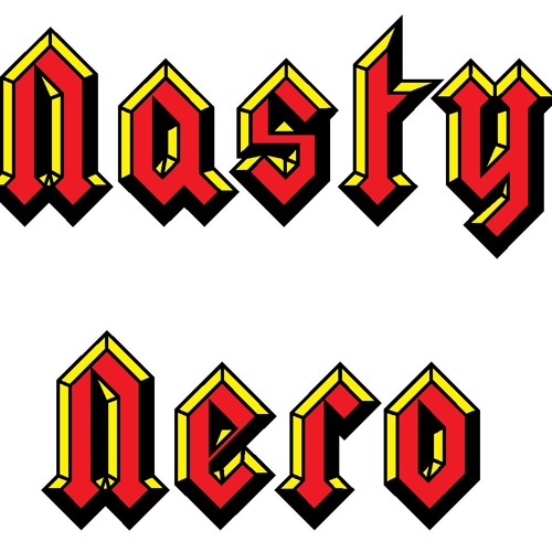 Nasty Nero - Buckfitty