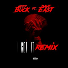 I Got IT Remix Ft. Dave East (prod By Jahlil Beats)