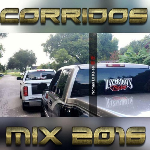 Vida Peligrosa!!! Corridos Mix 2016