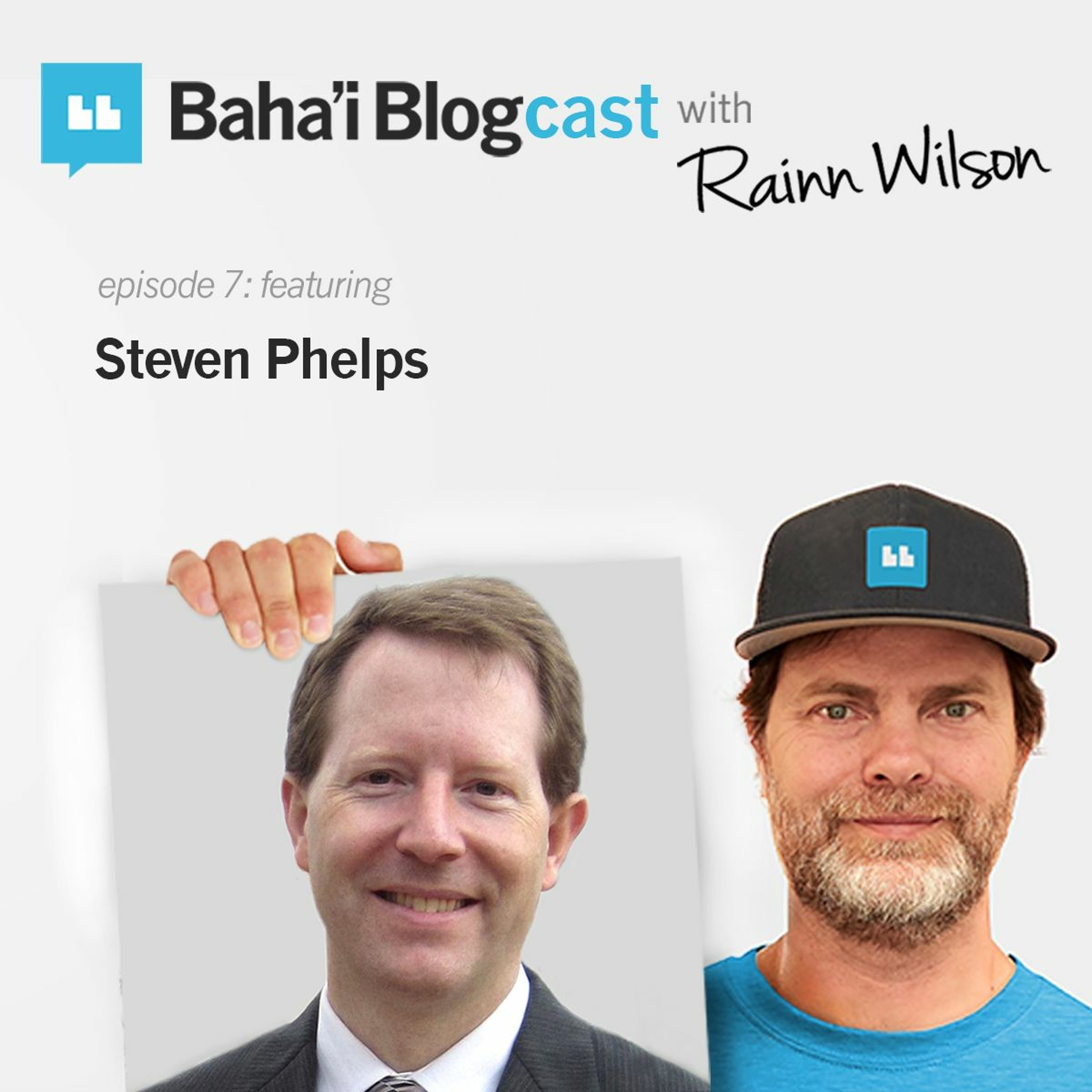 Baha\'i Blogcast with Rainn Wilson