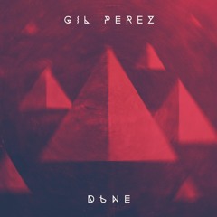 Gil Perez - Dune (Extended Mix)