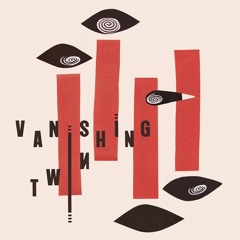 PREMIERE: Vanishing Twin - Vanishing Twin Syndrome [Soundway]