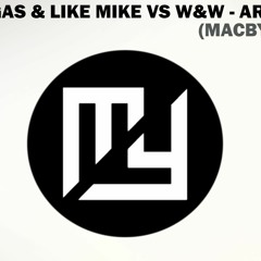 DIMITRI VEGAS & LIKE MIKE vs W&W - ARCADE (MACBY REMAKE)