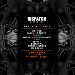 Zero T - Dispatch @ Lightbox, London [19.08.2016] - Promo Mix