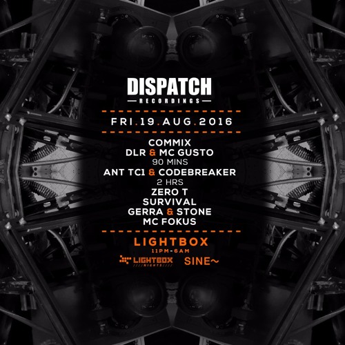 Zero T - Dispatch @ Lightbox, London [19.08.2016] - Promo Mix