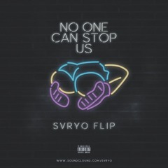 Dipha Barus - No One Can Stop Us (feat.Kallula) [svryo flip]