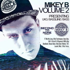 Mikey B - Volume 2
