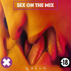 Sex On The Mix