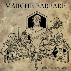 Naheulband : Marche barbare
