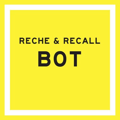 Reche & Recall - Bot | © 2013