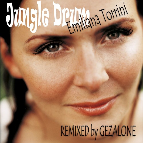 Jungle Drum remix - emiliana Torrini vs gezalone