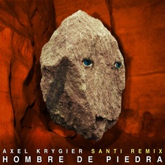 Axel Krygier - Hombre de Piedra (Santi Remix) (TTR014)