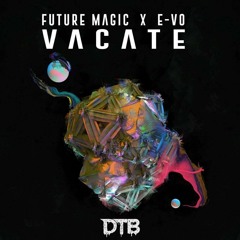 FUTURE MAGIC X E-VO - Vacate