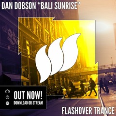 Dan Dobson - Bali Sunrise [Teaser] OUT NOW