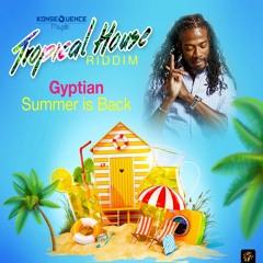 Gyptian "Summer Is Back" [Konsequence Muzik / VPAL Music]