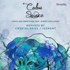 Color Source - Terms & Conditions feat. Ashley Apollodor (Crystal Skies Remix)