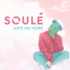 Love No More