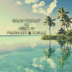 Beach Podcast 62 Mixed by Paarhufer&Schulz
