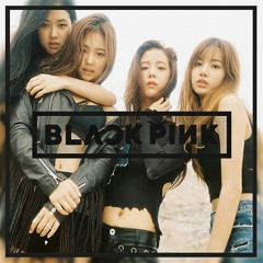 BLACKPINK - WHISTLE '휘파람'