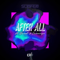 Subfer - After All (Feat. Yandi & Cameryn)