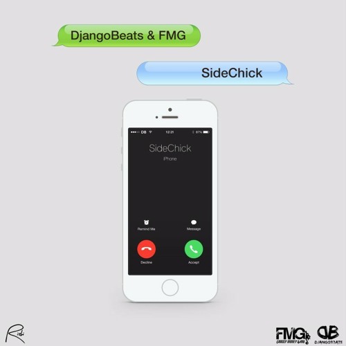 DjangoBeats & FMG - SideChick