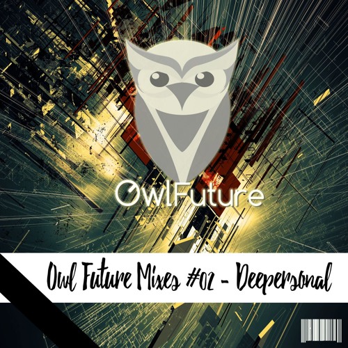 Owl Future Mixes #02 - Deepersonal [Free]