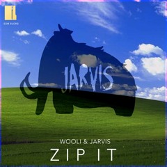 Wooli & Jarvis - Zip It