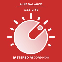 Mike Balance - Azz Like