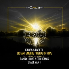 K Nass & Rafa'EL - Distant Embers (Danny Lloyd remix)