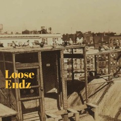 Loose Endz X Nowaah The Flood X Produced By The Mali Empire