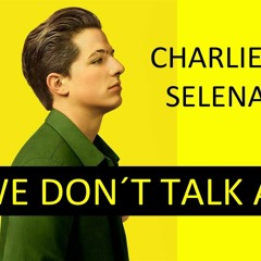 We Don't Talk Anymore ( Vietnamese Rap Cover ) - Bảo Kun Ft Young Viggas