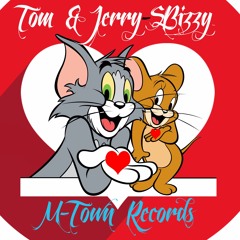 Tom & Jerry - SBizzy